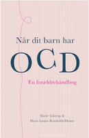 Når dit barn har OCD - en forældrehåndbog